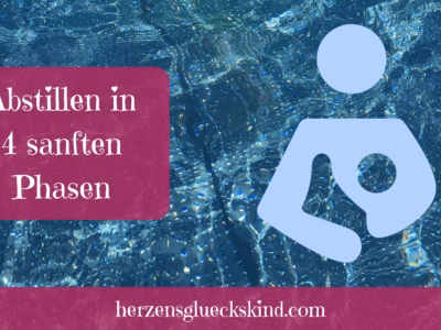 Mehr über den Artikel erfahren Abstillen in 4 Phasen