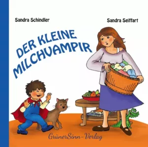 Mehr über den Artikel erfahren Der kleine Milchvampir – Die wunderbare Autorin erzählt ihre Stillgeschichte