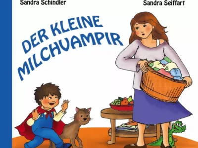 Mehr über den Artikel erfahren Der kleine Milchvampir – Die wunderbare Autorin erzählt ihre Stillgeschichte