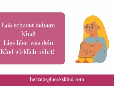 Mehr über den Artikel erfahren Lob schadet dem Selbstbewusstsein deines Kindes