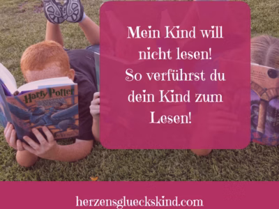 Mehr über den Artikel erfahren Mein Kind will nicht lesen – Tipps für Eltern