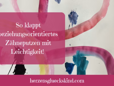 Mehr über den Artikel erfahren So klappt beziehungsorientiertes Zähneputzen