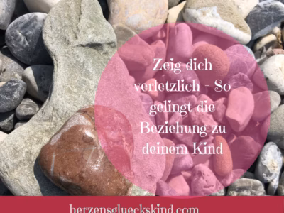 Mehr über den Artikel erfahren Zeig dich verletzlich – So gelingt die Beziehung zu deinem Kind